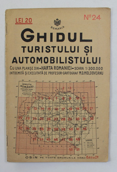 GHIDUL TURISTULUI SI AUTOMOBILISTULUI , HARTA ROMANIEI ,  CAROUL  24 - LUGOJ  de M.D. MOLDOVEANU , 1936