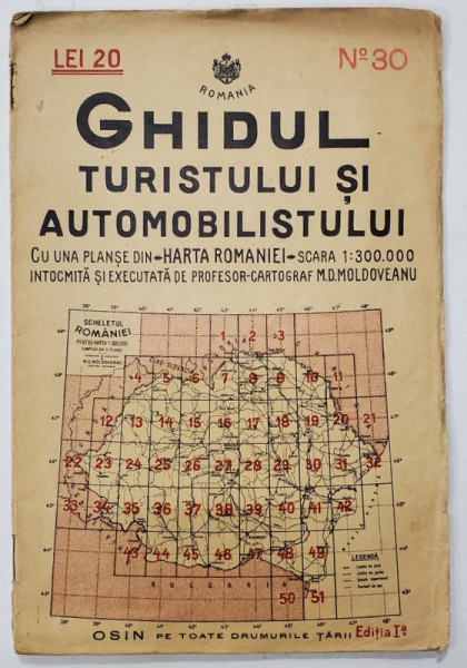 GHIDUL TURISTULUI SI AUTOMOBILISTULUI , HARTA ROMANIEI ,  CAROUL  30  - CAHUL - COMRAT   de M.D. MOLDOVEANU , 1936