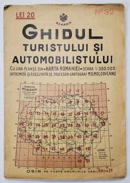 GHIDUL TURISTULUI SI AUTOMOBILISTULUI , HARTA ROMANIEI ,  CAROUL  32  - CETATEA ALBA - ODESA - TUZLA  de M.D. MOLDOVEANU , 1936