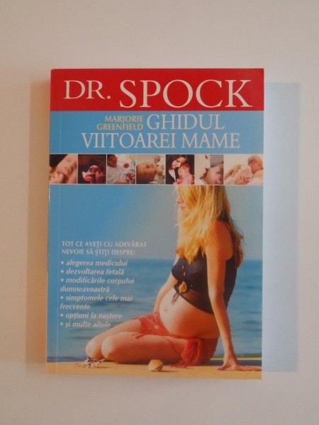 GHIDUL VIITOAREI MAME de DR.SPOCK 2005