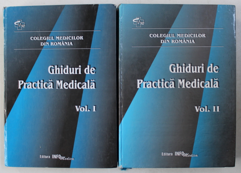GHIDURI DE PRACTICA MEDICALA ,COORDONATOR LEONIDA GHERASIM , VOL I-II 1999
