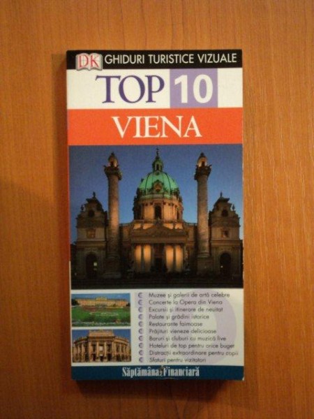 GHIDURI TURISTICE VIZUALE. TOP 10: VIENA , de MICHAEL LEIDIG si IRENE ZOECH