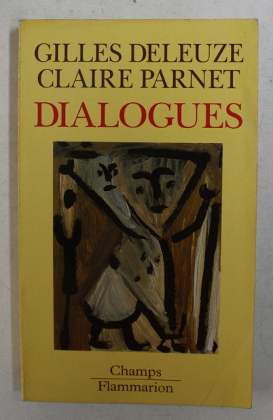 GILLES DELEUZE et CLAIRE PARNET  - DIALOGUES , 1996