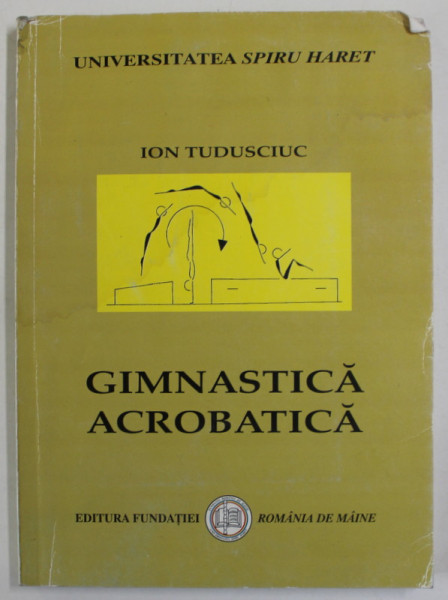 GIMNASTICA AEROBICA de ION TUDUSCIUC , 2006 , DEDICATIE * , PREZINTA HALOURI DE APA *