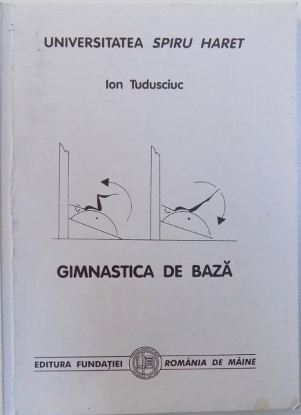 GIMNASTICA DE BAZA de ION TUDUSCIUC , 2002