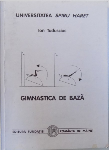 GIMNASTICA DE BAZA de ION TUDUSCIUC , 2002