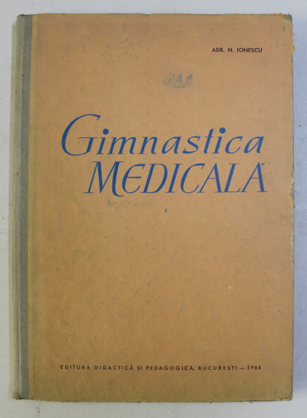 GIMNASTICA MEDICALA de ADR. N. IONESCU , 164