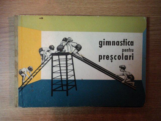 GIMNASTICA PENTRU PRESCOLARI de URSULA KRIESEL , 1964