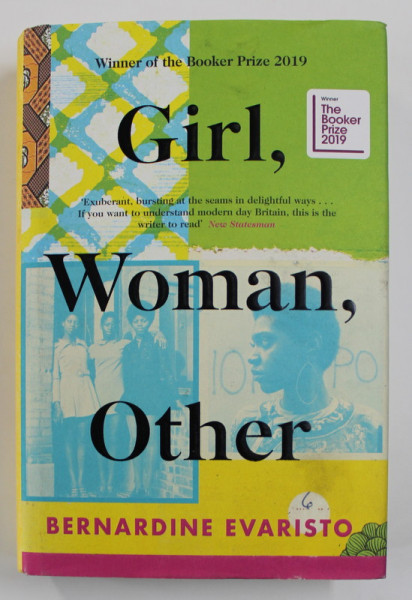 GIRL , WOMAN , OTHER by BERNADINE EVARISTO , 2020