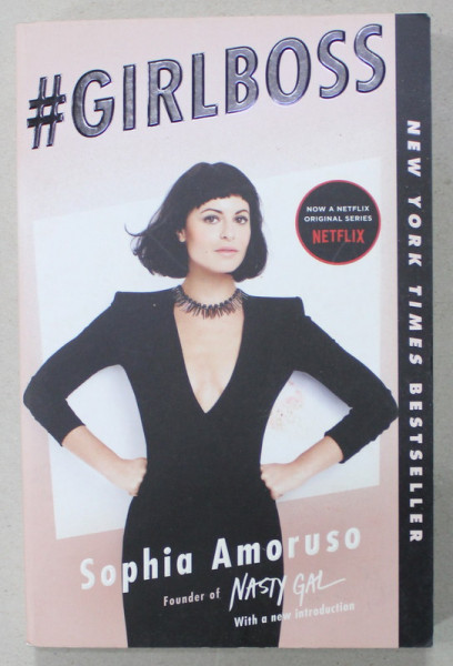 GIRLBOSS by SOPHIA AMORUSO , 2015