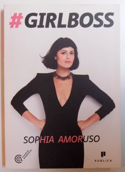 #GIRLBOSS de SOPHIA AMORUSO , 2015