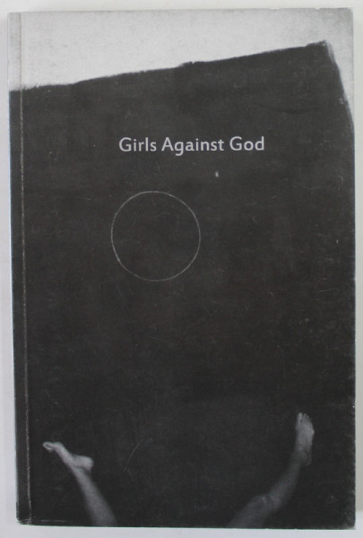 GIRLS AGAINST GOD , ISSUE 2 , ANII '2000