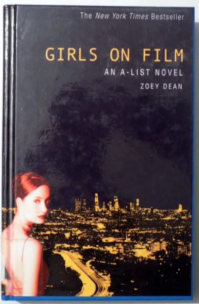 GIRLS ON FILM by ZOEY DEAN , 2004