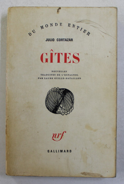 GITES par JULIO CORTAZAR , 1968