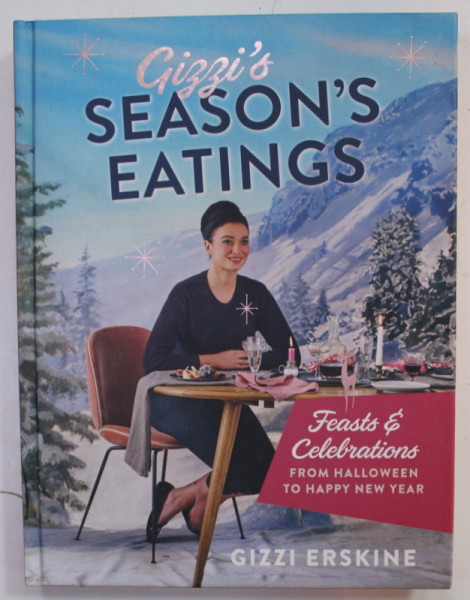 GIZZI 'S SEASON'S EATINGS by GIZZI ERSKINE , 2016