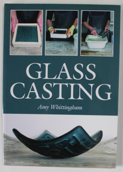 GLASS CASTING by AMY  WHITTINGHAM , 2019
