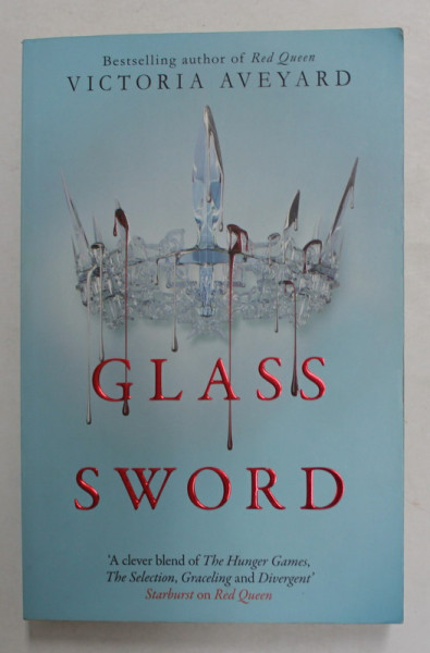 GLASS SWORD by VICTORIA AVEYARD , 2016