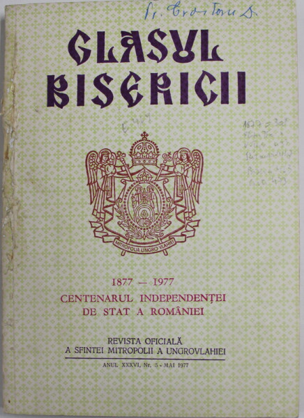 GLASUL BISERICII , REVISTA OFICIALA A SFINTEI MITROPOLII A UNGROVLAHIEI , ANUL XXXVI , NR. 5 , MAI  , 1977