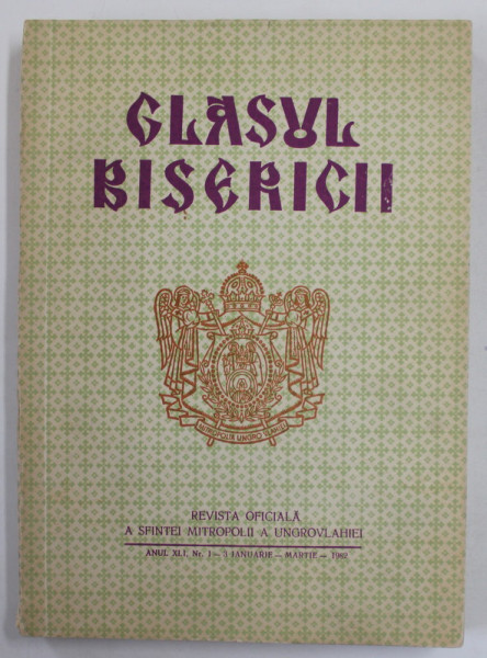 GLASUL BISERICII , REVISTA OFICIALA A SFINTEI MITROPOLII A UNGROVLAHIEI , ANUL XXXVII , NR. 7-8 , IULIE - AUGUST , 1978