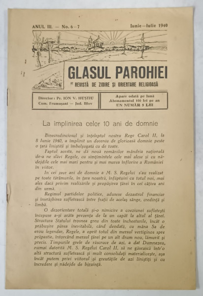 GLASUL PAROHIEI , REVISTA DE ZIDIRE SI ORIENTARE RELIGIOASA , NR. 6-7 , 1940