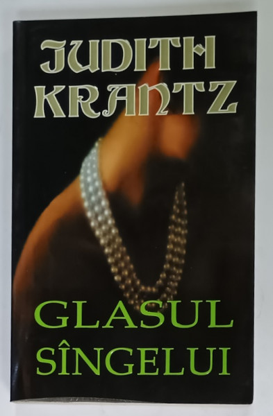GLASUL SANGELUI de JUDITH KRANTZ , 1998