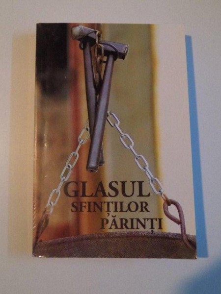 GLASUL SFINTILOR PARINTI , 2008