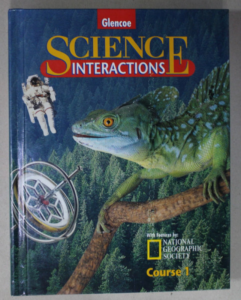 GLENCOE SCIENCE INTERACTIONS , COURSE 1 , 1998
