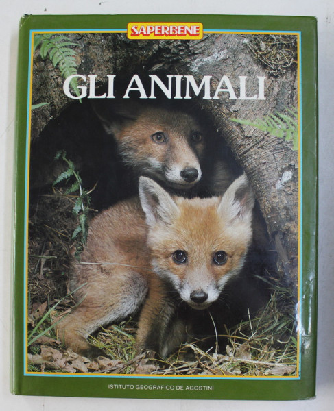 GLI ANIMALI  - ENCICLOPEDIA TEMATICA DEI RAGAZZI PER LE RICERCHE SCOLASTICHE , 1985