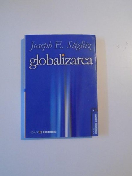 GLOBALIZAREA de JOSEPH E. STIGLITZ , 2005