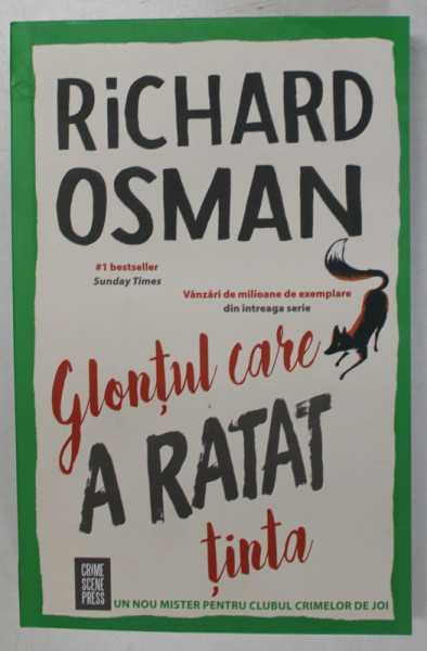 GLONTUL CARE A RATAT TINTA , roman de RICHARD OSMAN , 2022