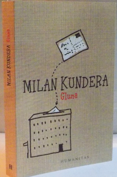 GLUMA de MILAN KUNDERA 2013