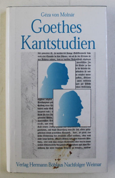 GOETHES KANTSTUDIEN GEZA VON MOLNAR , 1994