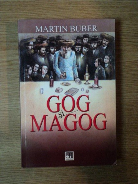 GOG SI MAGOG de MARTIN BUBER