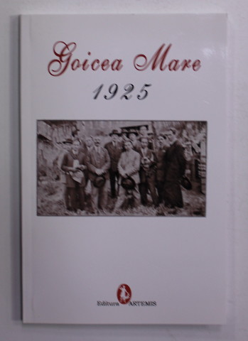 GOICEA MARE 1925 , culgere ingrijita de MARIN DIACONU , 2020