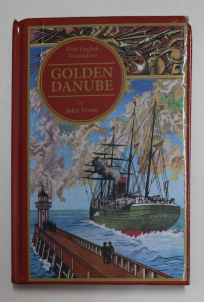 GOLDEN DANUBE by JULES VERNE , 2014