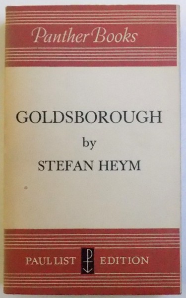 GOLDSBOROUGH  -  A NOVEL by STEFAN HEYM , 1956