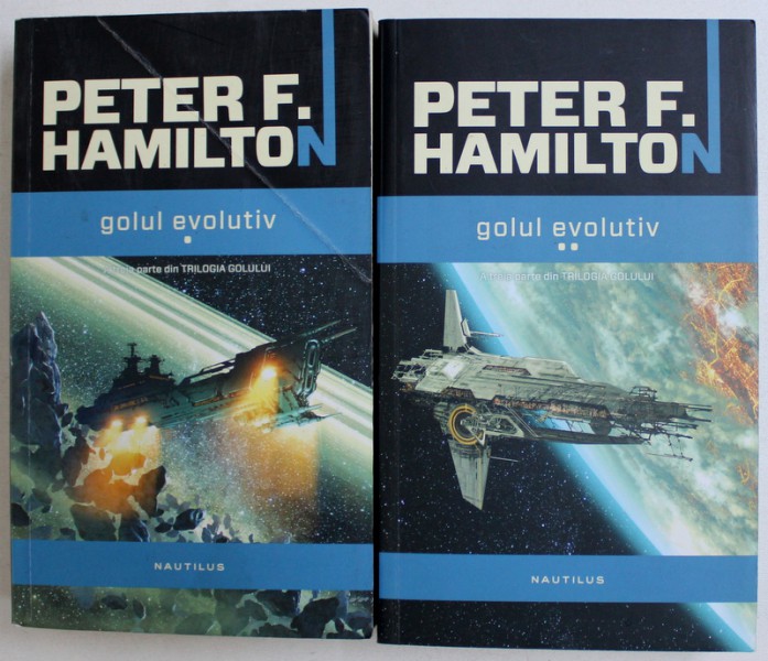 GOLUL EVOLUTIV de PETER F. HAMILTON , VOL. I - II , 2015