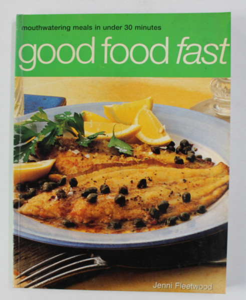 GOOD FOOD FAST by JENNI FLEETWOOD , 2003