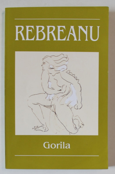 GORILA de LIVIU REBREANU , 2004