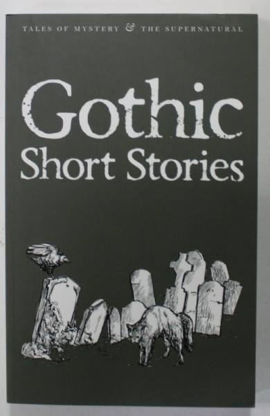GOTHIC SHORT STORIES , 2002