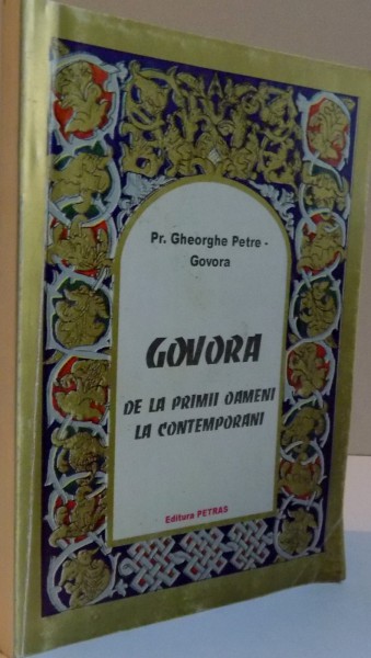 GOVORA, DE LA PRIMII OAMENI LA CONTEMPORANI