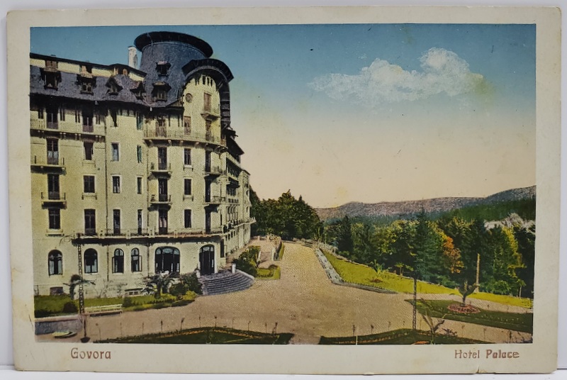 GOVORA , HOTEL PALACE , CARTE POSTALA ILUSTRATA , INCEPUTUL SEC. XX