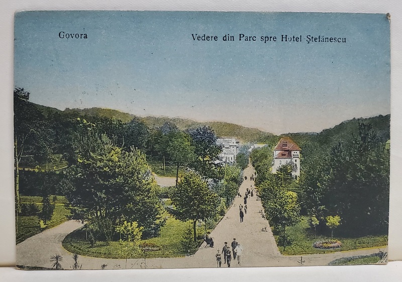 GOVORA - VEDERE DIN PARC SPRE HOTEL STEFANESCU , CARTE POSTALA ILUSTRATA , 1921