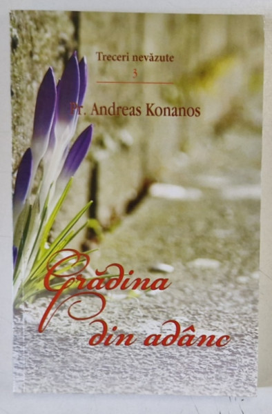 GRADINA DIN ADANC de PREOT ANDREAS KONANOS , 2017