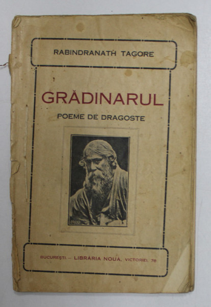 GRADINARUL , POEME DE DRAGOSTE de RABINDRANATH TAGORE *PREZINTA URME DE UZURA