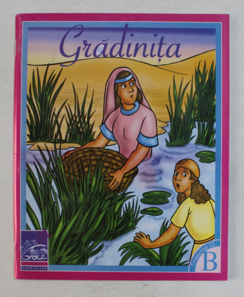 GRADINITA - LECTII BIBLICE PENTRU COPII , ANII '2000