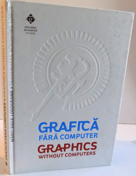 GRAFICA FARA COMPUTER , 2013