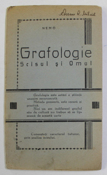 GRAFOLOGIE - SCRISUL SI OMUL de NEMO , 1926,