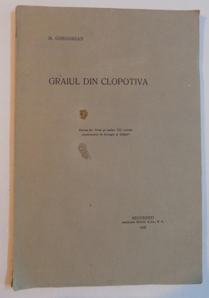 GRAIUL DIN CLOPOTIVA de M. GREGORIAN  1937