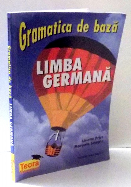 GRAMATICA DE BAZA , LIMBA GERMANA de LINETTE PRICE , MARJORIE SEMPLE , 2000